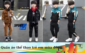 quần áo thể thao trẻ em mùa đông