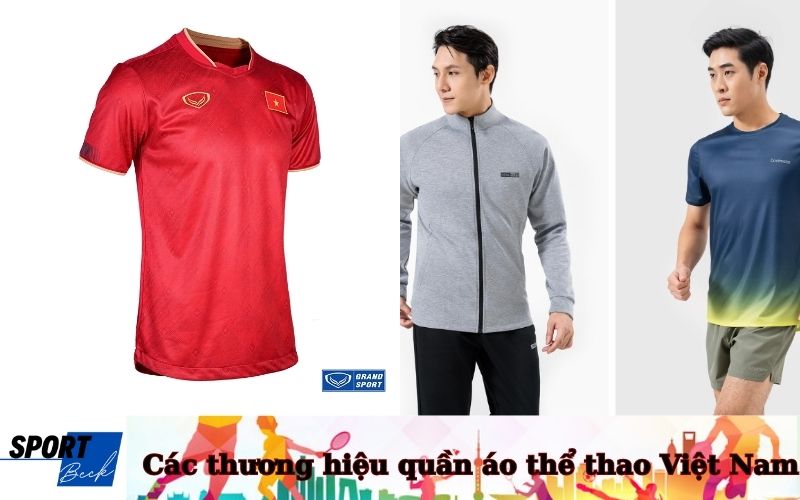 Các thương hiệu quần áo thể thao Việt Nam