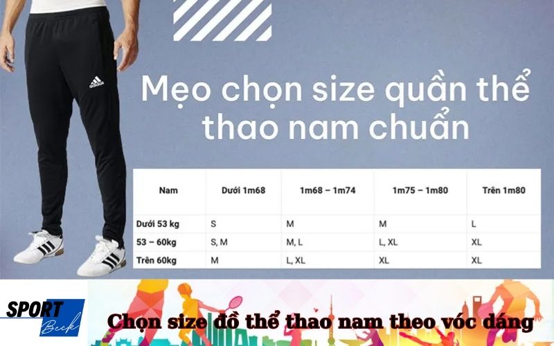Chọn size đồ thể thao nam theo vóc dáng