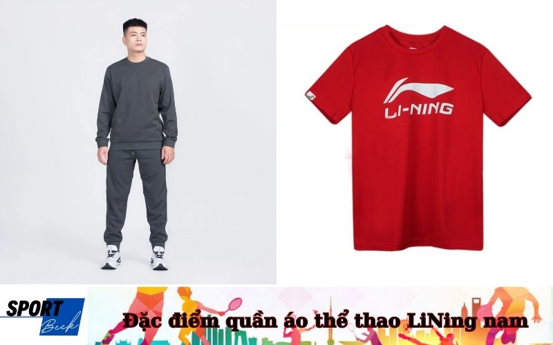 Đặc điểm quần áo thể thao LiNing nam