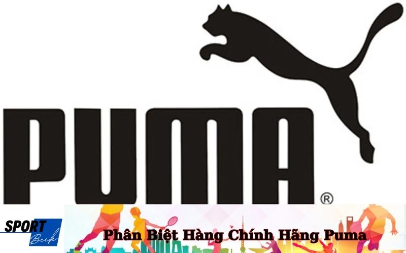 Phân Biệt Hàng Chính Hãng Puma