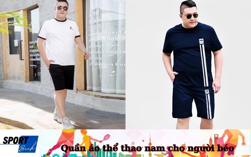 Quần áo thể thao nam cho người béo
