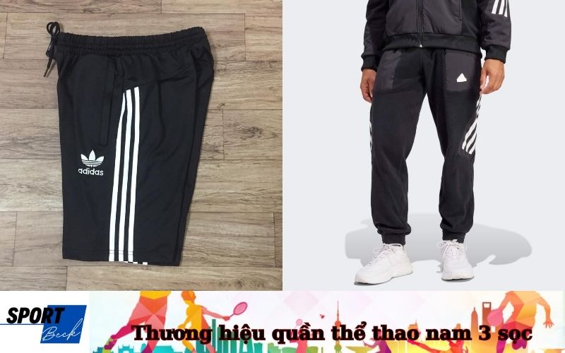 Thương hiệu quần thể thao nam 3 sọc