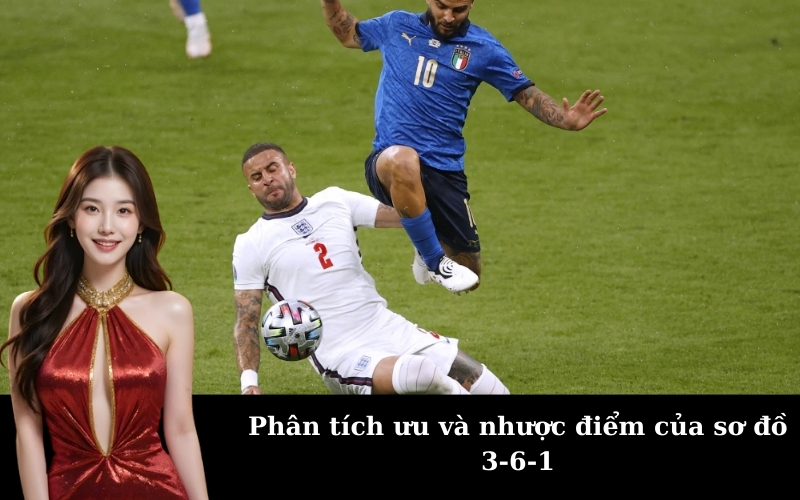 Phân tích ưu và nhược điểm của sơ đồ 3-6-1