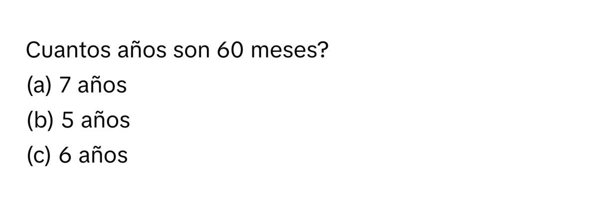 Pregunta de trivia: ¿Cuántos años son 60 meses? con las opciones 7, 5 y 6 años