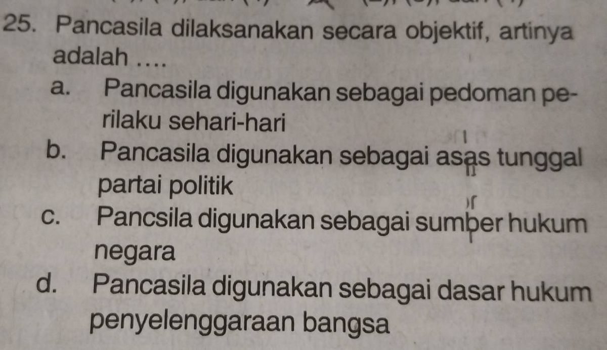Soal pilihan ganda tentang Pancasila dilaksanakan secara objektif beserta empat pilihan jawaban